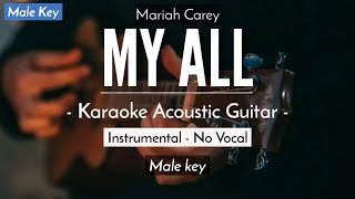 My All - Mariah Carey (Karaoke Acoustic) - HQ Audio