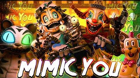 MIMIC YOU (FNAF Secret Of The Mimic Theme Song) | Five Nights At Freddy