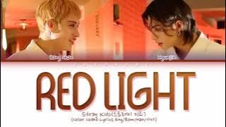 stray kids red lights (color colded lyrics)