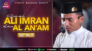 SURAT ALI IMRAN 133-136 & AL AN'AM 1-5 || TAQY MALIK || IMAM SHOLAT MERDU