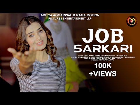 Job Sarkari video song | Ds Narwana, Vandana & Khoper Mor | New Haryanvi Songs Haryanavi 2022