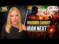 MADURO CAUGHT — Is IRAN Next?
