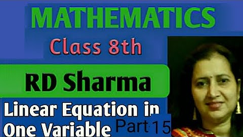 RD Sharma Solutions|Mathematics Class 8 RD Sharma|Linear Equation in One Variable|Ch-9 Ex-9.4 Q26