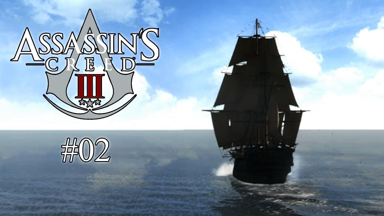 Let's Play Assassins Creed 3 - #02 [Deutsch] [HD] [Blind] - Meine Crew ...