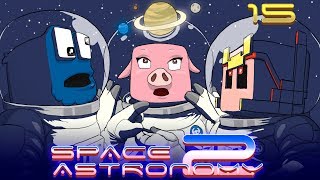 Space Astronomy 2 - Ep.15 - STREAMING SOLIDARIO -