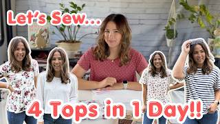 4 Tops in 1 Day!! Let's Sew These EASY but CUTE Patterns Together!
