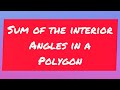 Sum of Interior Angles of Any Polygon - YouTube