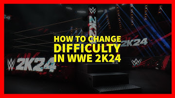 How to Change Difficulty in WWE 2K24