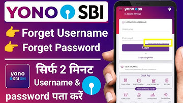 YONO SBI Username & Password Bhul Gaye To Kaise Pata Kare/YONO SBI User ID & Password Reset New step