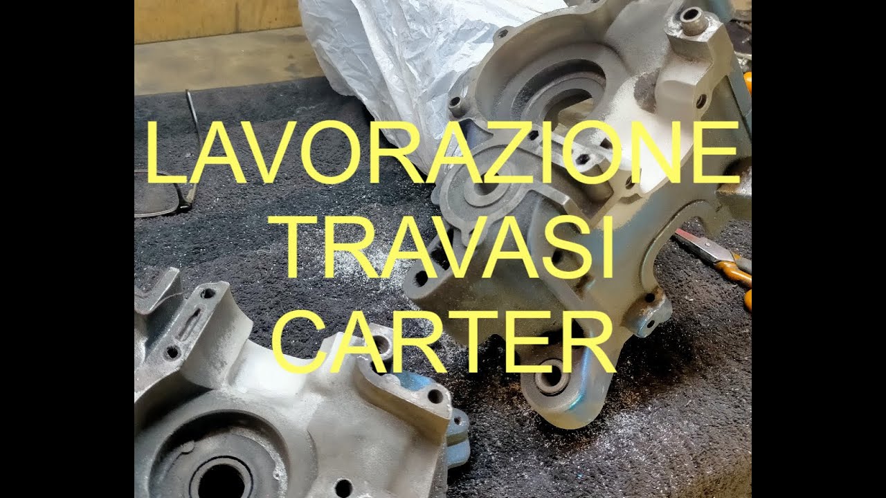 lavorazione travasi carter