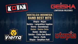 Kompilasi Pop Galau Indo Nostalgia (Full Audio Tanpa Iklan) – Utopia, Geisha, Vierra, Kotak