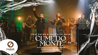 Davi Sacer e Veronica Sacer | Cume do Monte [Clipe Oficial] #EletroAcústico20Anos