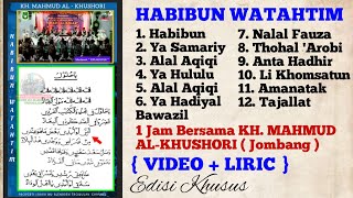 Hadrah ISHARI NU_ Habibun Watahtim_ KH.MAHMUD AL-KHUSHORI (Video+Liric) #hadrah #ishari #isharinu