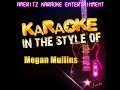 Cryin' Days (In the Style of Megan Mullins) (Karaoke Version)