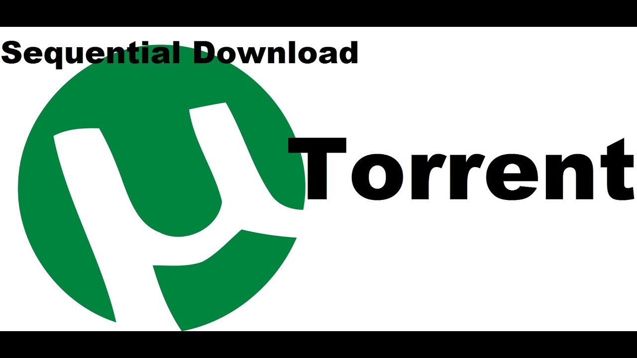 utorrent pro sequential download