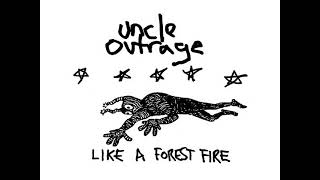 Uncle Outrage - SKUNKWORX - Like A Forest Fire (NEW SINGLE 2022)