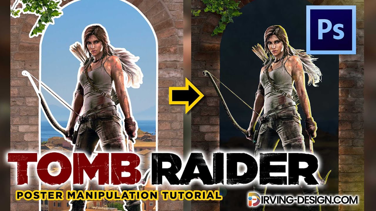 Creating a Tomb Raider Movie Poster in Photoshop - YouTube