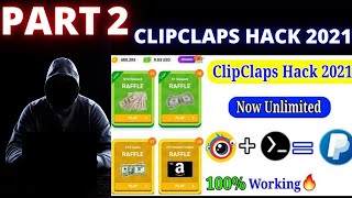 Part 2 ClipClaps Update Script 2021, Now Unlimited || 100% Working?