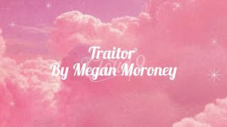 Traitor-Megan Moroney (Lyrics)