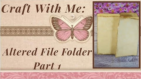 Craft With Me: Altered File Folder Series Part 1...