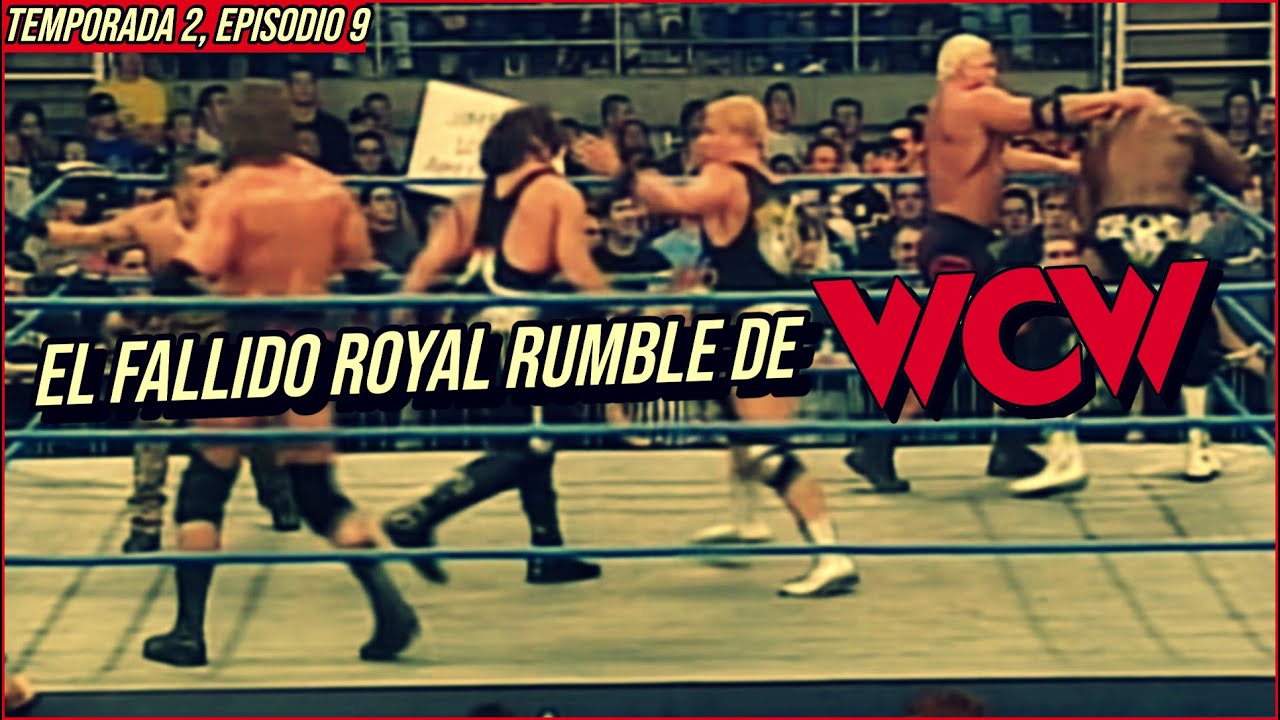 La Muerte de WCW: La Fallida Versión del Royal Rumble