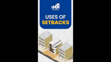 USES OF SETBACKS