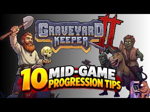 Graveyard Keeper 2: Fix Your Mid Game Progression! — 16 Bit Bear