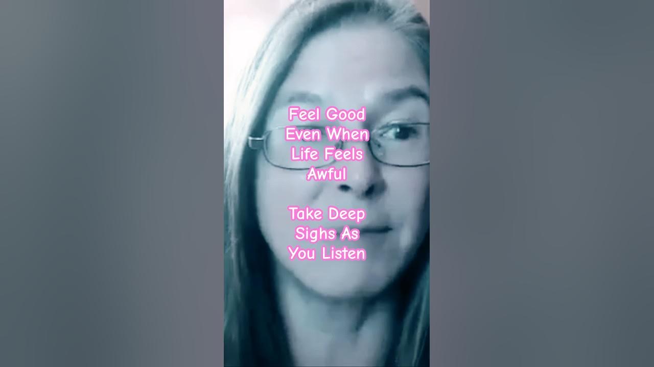 Do Deep Sigh Breaths When You Listen To Positive Affirmations YouTube