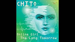 Chito - Online Girl (Albert Mix Extended Edit)