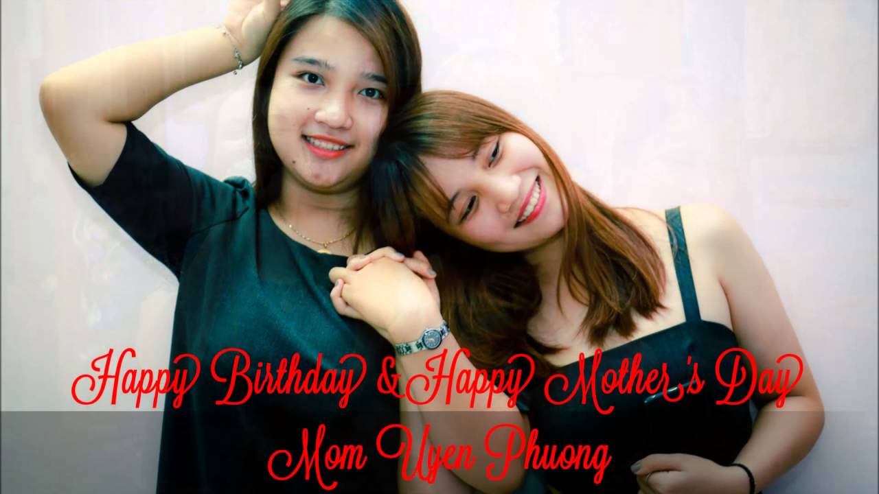 Happy Birthday And Happy Mother day! 