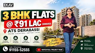 3 BHK Flat in ATS Derabassi | Best Property Near Chandigarh Under ₹1 Crore