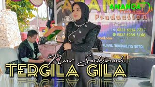 TERGILA GILA | NUR SAKINAH | LAGU DANGDUT POPULER