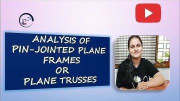 Analysis of pin-jointed plane frames or plane trusses