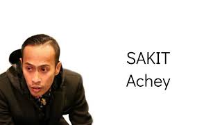 Download Lagu ACHEY - SAKIT (Lirik Video) Download Lagu ACHEY - SAKIT (Lirik Video)