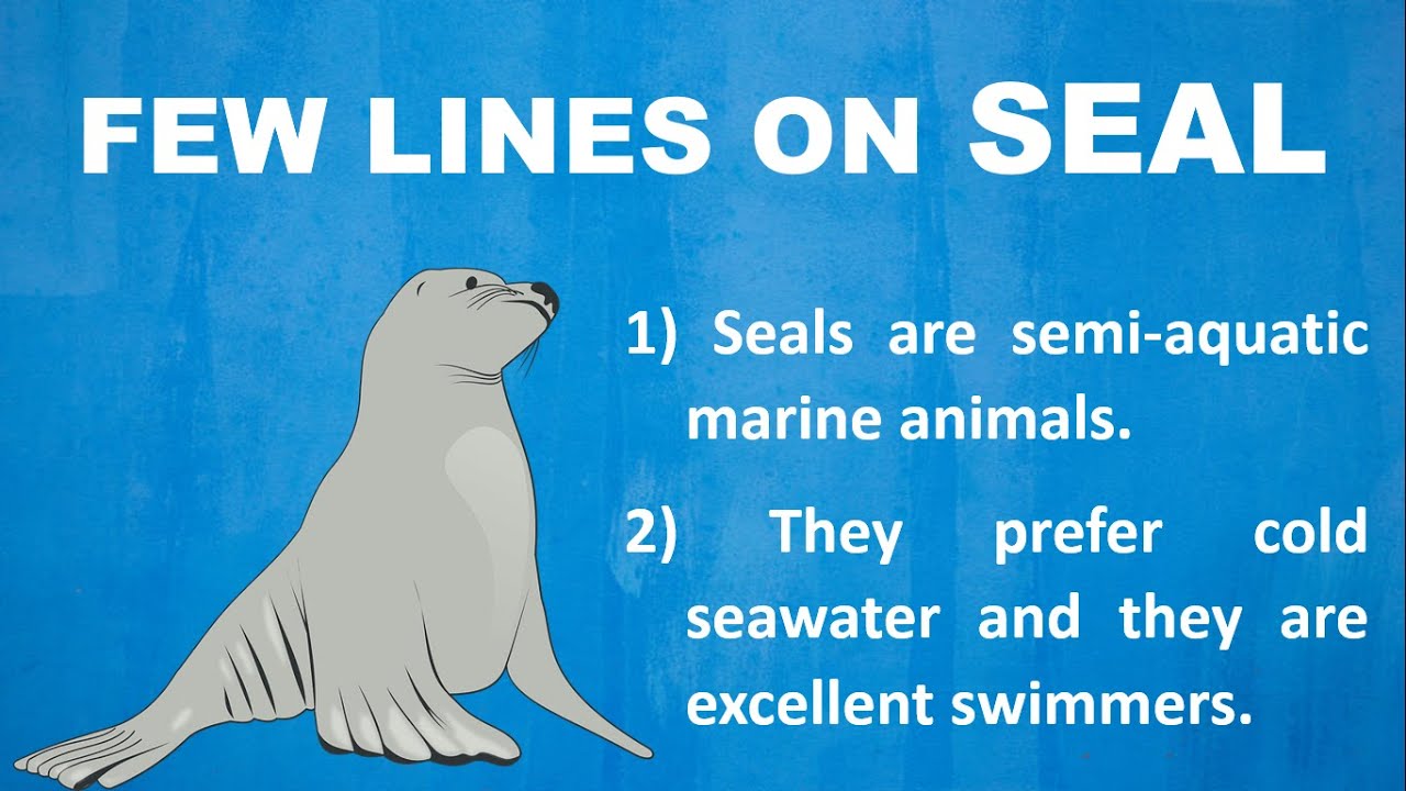 Few Lines on Seal in English | 10 Lines on Seals | About Seal in ...