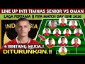 🇮🇩 DILUAR NALAR❗4 BINTANG MUDA STARTER, LINE UP INTI TIMNAS INDONESIA VS OMAN DI FIFA MATCH DAY 2026