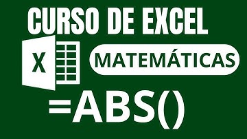 FUNCIÓN ABS | CURSO EXCEL