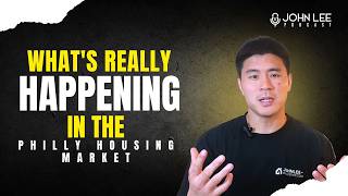 What's Really Happening in the Philly Housing Market | John Lee Real Estate