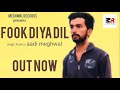 Fookdiyadil official audio aadi meghwal  latest new bollywood songs 2023 