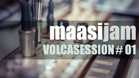 maasijam volcasession #01 - Volca Bass, Keys & Sample, Valhallaroom, Replika delay