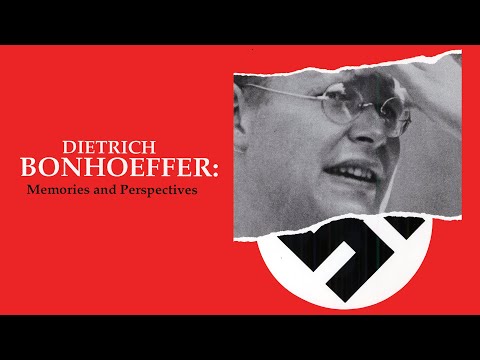 Dietrich Bonhoeffer: Memories And Perspectives (2003) | Full Movie | Oliver Osterberg