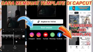 Cara Buat Template Di Capcut Simple & Cara Daftar Jadi Creator Capcut | Tutorial Capcut