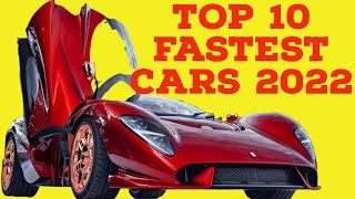 top 10 fastest cars in the world 2022|top 10 fastest cars  the world 2022