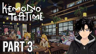 First Time Playing Kemono Teatime - Day 3