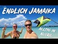 ENDLICH JAMAIKA / Alltag in Negril (Sep. 2017)