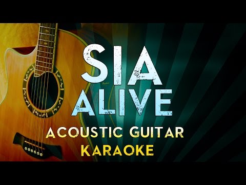 sia---alive-|-acoustic-guitar-karaoke-instrumental-lyrics-cover-sing-along