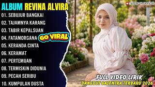 SEBUJUR BANGKAI - TAJAMNYA KARANG - REVINA ALVIRA - NOSTALGIA GASENTRA DANGDUT TERBARU 2026