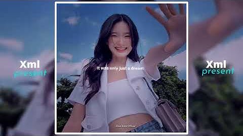 Just a dream Present Xml File Alight Mation Description Check@auneditzofficail 