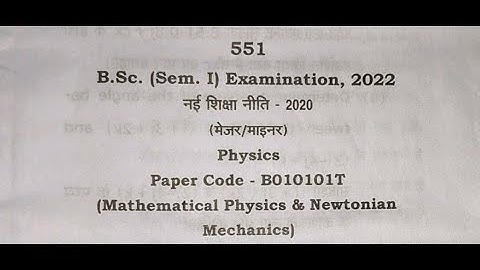 Physics Mathematical Physics and Newtonian Mechanics BSc Semester 1 Examination 2022