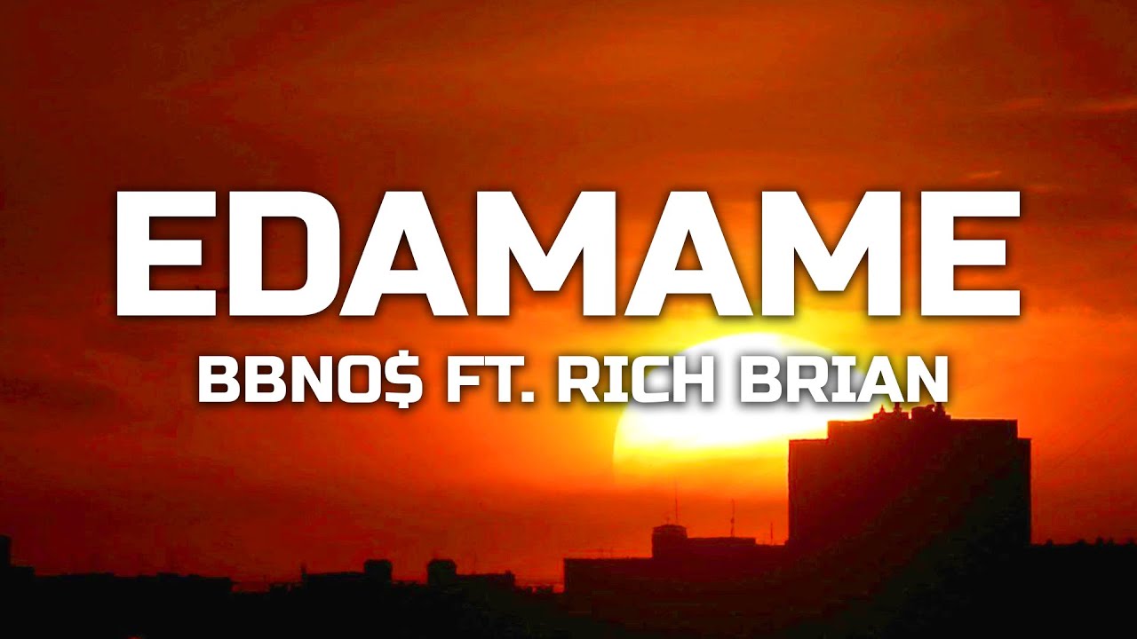 bbno ft. Rich Brian Edamame (Lyrics) YouTube
